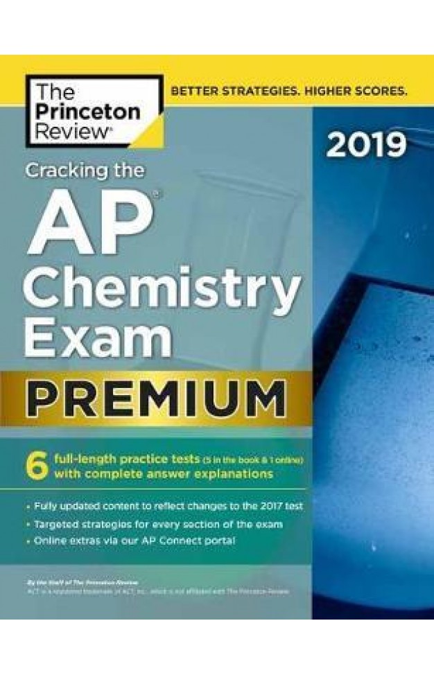 Cracking the AP Chemistry Exam 2019